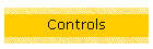 Controls