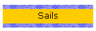 Sails