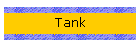 Tank